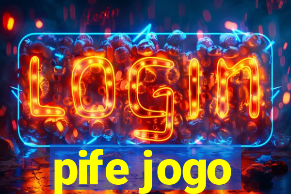 pife jogo